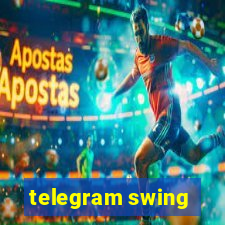 telegram swing